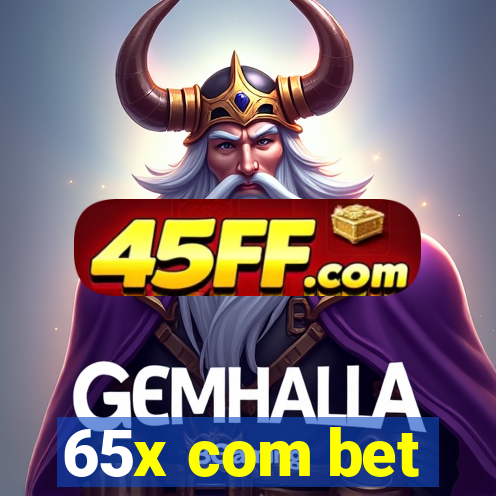 65x com bet